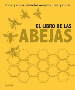 LIBRO DE LAS ABEJAS, EL | 9788416138784 | VARIOS AUTORES
