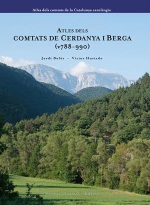 ATLES DE CERDANYA I BERGA (788-990) | 9788423208111 | BOLÒS, JORDI / HURTADO, VÍCTOR