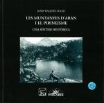 MUNTANYES D'ARAN I EL PIRINEISME, LES | 9788496779549 | BAQUES, JOSEP