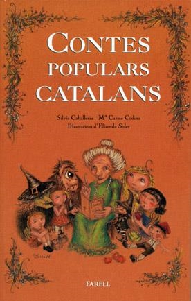 CONTES POPULARS CATALANS | 9788495695437 | CABALLERIA, SÍLVIA / CODINA, M. CARME