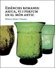 ESSÈNCIES ROMANES | 9788409000715 | MIRÓ VINAIXA, MÒNICA