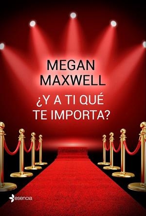 ¿Y A TI QUÉ TE IMPORTA? | 9788408162742 | MAXWELL, MEGAN