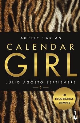CALENDAR GIRL 03 : JULIO, AGOSTO, SEPTIEMBRE | 9788408173342 | CARLAN, AUDREY