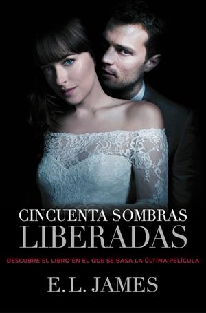 CINCUENTA SOMBRAS LIBERADAS | 9788425348853 | JAMES, E. L.