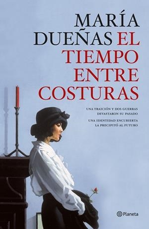 TIEMPO ENTRE COSTURAS, EL | 9788408189992 | DUEÑAS, MARÍA