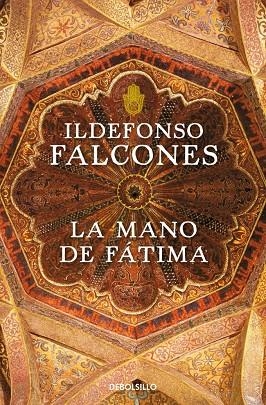 MANO DE FÁTIMA, LA | 9788499893747 | FALCONES, ILDEFONSO