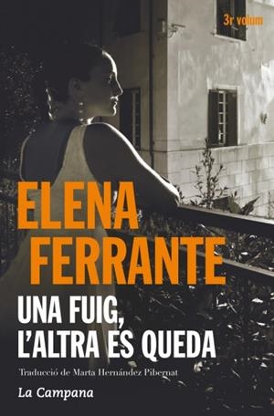 FUIG, L'ALTRA ES QUEDA, UNA | 9788416457397 | FERRANTE, ELENA
