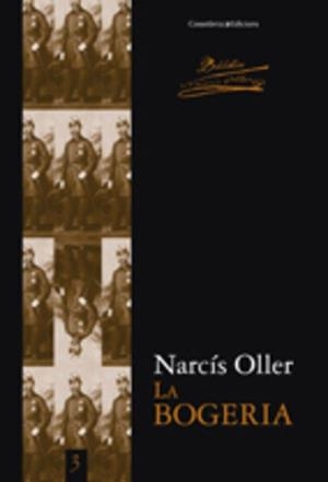 BOGERIA, LA | 9788497915533 | OLLER I MORAGAS, NARCÍS