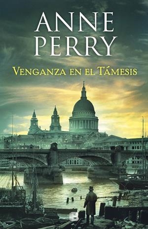 VENGANZA EN EL TÁMESIS | 9788466664240 | PERRY, ANNE