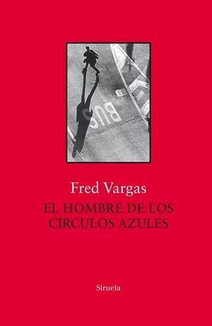 HOMBRE DE LOS CÍRCULOS AZULES, EL | 9788417454517 | VARGAS, FRED