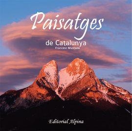PAISATGES DE CATALUNYA | 9788480906838 | MUNTADA, FRANCESC