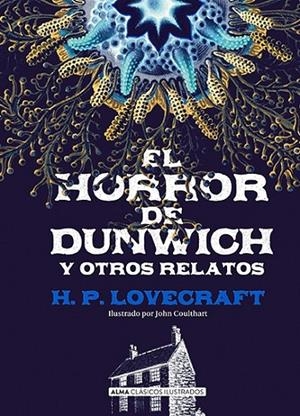 HORROR DE DUNWICH Y OTROS RELATOS, EL | 9788417430092 | LOVECRAFT, H. P.