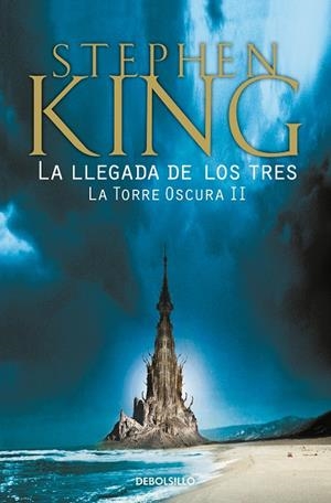 LLEGADA DE LOS TRES, LA | 9788466340588 | KING, STEPHEN