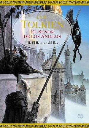 SEÑOR DE LOS ANILLOS, EL 03. EL RETORNO DEL REY | 9788445073742 | TOLKIEN, J. R. R.