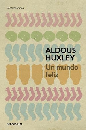 MUNDO FELIZ, UN | 9788497594257 | HUXLEY, ALDOUS