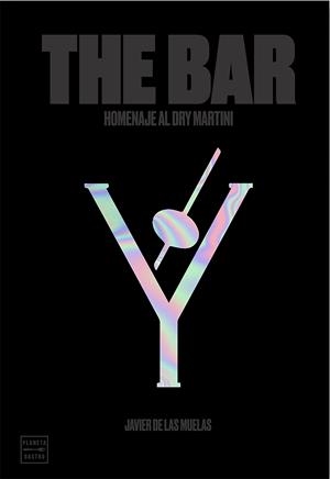 BAR, THE | 9788408197539 | MUELAS, JAVIER DE LAS