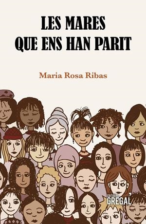 MARES QUE ENS HAN PARIT, LES | 9788417660024 | RIBAS POCH, MARIA ROSA