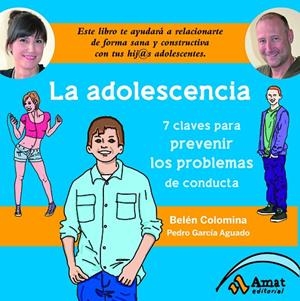 ADOLESCENCIA, LA | 9788497357487 | COLOMINA SEMPERE, BELEN / GARCÍA AGUADO, PEDRO