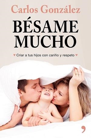 BÉSAME MUCHO | 9788499986739 | GONZÁLEZ, CARLOS