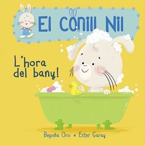 HORA DEL BANY!, L' | 9788448849856 | ORO, BEGOÑA / GARAY, ESTER