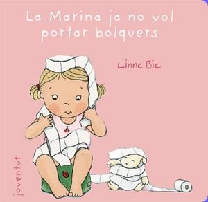 MARINA JA NO VOL PORTAR BOLQUERS, LA | 9788426138026 | BIE, LINNE
