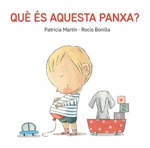 QUE ES AQUESTA PANXA? | 9788494783548 | BONILLA, ROCÍO