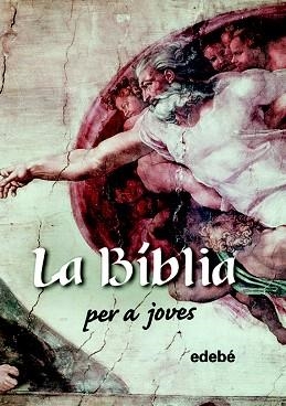 BÍBLIA PER A JOVES, LA | 9788423649280