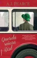 QUERIDA SEÑORA BIRD | 9788417305598 | PEARCE, A. J.