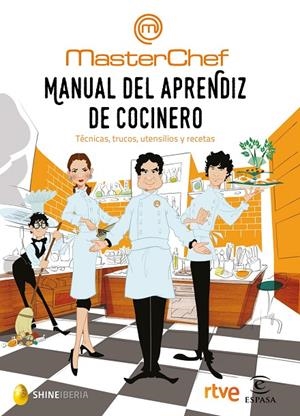 MANUAL DEL APRENDIZ DE COCINERO | 9788467049459 | SHINE / TVE