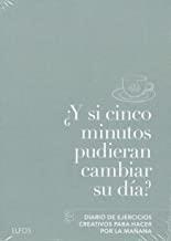 ¿Y SI CINCO MINUTOS PUDIERAN CAMBIAR SU DÍA? | 9788417254902 | VARIOS AUTORES