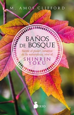 BAÑOS DE BOSQUE | 9788417399252 | CLIFFORD, M. AMOS