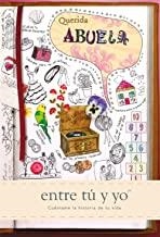 QUERIDA ABUELA - ENTRE TU Y YO | 9781907048852