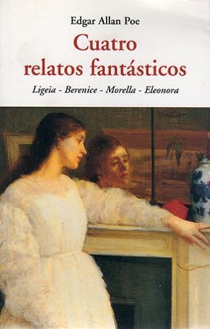 CUATRO RELATOS FANTASTICOS | 9788497167130 | POE, EDGAR ALLAN
