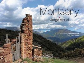 MONTSENY. VIATGE VISUAL | 9788480906852 | BALANYÀ, JAUME