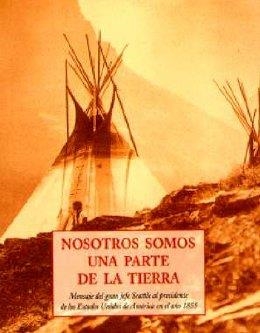 NOSOTROS SOMOS UNA PARTE DE LA TIERRA | 9788497162548 | JEFE SEATTLE