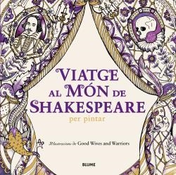 VIATGE AL MÓN DE SHAKESPEARE | 9788498019797 | BOLTON, BECKY / CHAPPELL, LOUISE