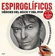 ESPIROGLÍFICOS. HÉROES DEL ROCK Y DEL POP | 9788417254681 | PAVITTE, THOMAS