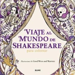 VIAJE AL MUNDO DE SHAKESPEARE | 9788498019780 | BOLTON, BECKY / CHAPPELL, LOUISE