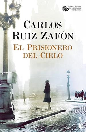 PRISIONERO DEL CIELO, EL | 9788408163459 | RUIZ ZAFÓN, CARLOS