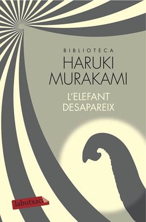 ELEFANT DESAPAREIX, L' | 9788417031350 | MURAKAMI, HARUKI