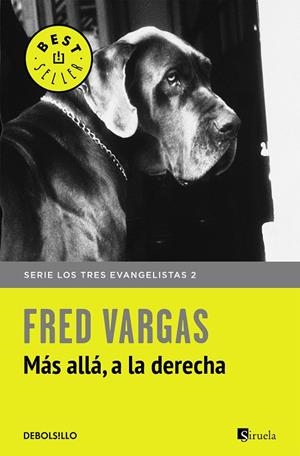 MÁS ALLÁ, A LA DERECHA | 9788466331135 | VARGAS, FRED