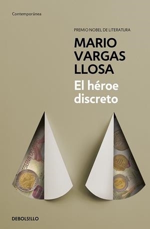 HÉROE DISCRETO, EL | 9788490625958 | VARGAS LLOSA, MARIO