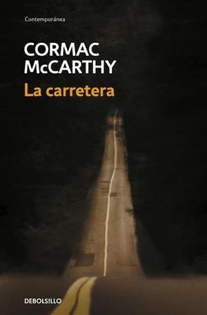 CARRETERA, LA | 9788483468685 | MCCARTHY, CORMAC
