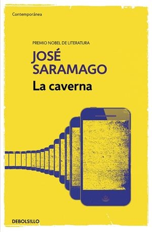 CAVERNA, LA | 9788490628744 | SARAMAGO, JOSÉ