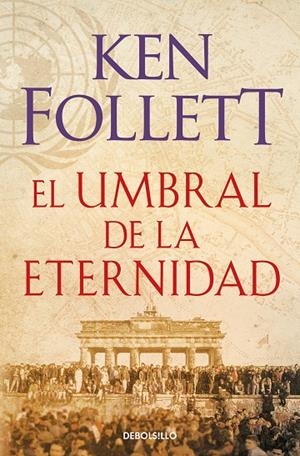 UMBRAL DE LA ETERNIDAD, EL | 9788466329507 | FOLLETT, KEN