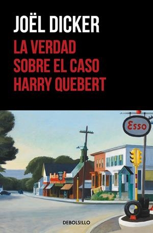 VERDAD SOBRE EL CASO HARRY QUEBERT, LA | 9788466332286 | DICKER, JOËL