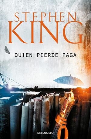 QUIEN PIERDE PAGA | 9788466341660 | KING, STEPHEN