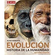 EVOLUCIÓN. HISTORIA DE LA HUMANIDAD | 9788446046370 | ROBERTS, ALICE