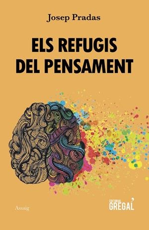 REFUGIS DEL PENSAMENT, ELS | 9788417660000 | PRADAS, JOSEP