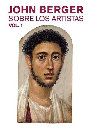 SOBRE LOS ARTISTAS VOL. 01 | 9788425230325 | BERGER, JOHN